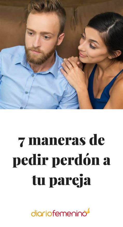 como pedirle perdon a tu pareja